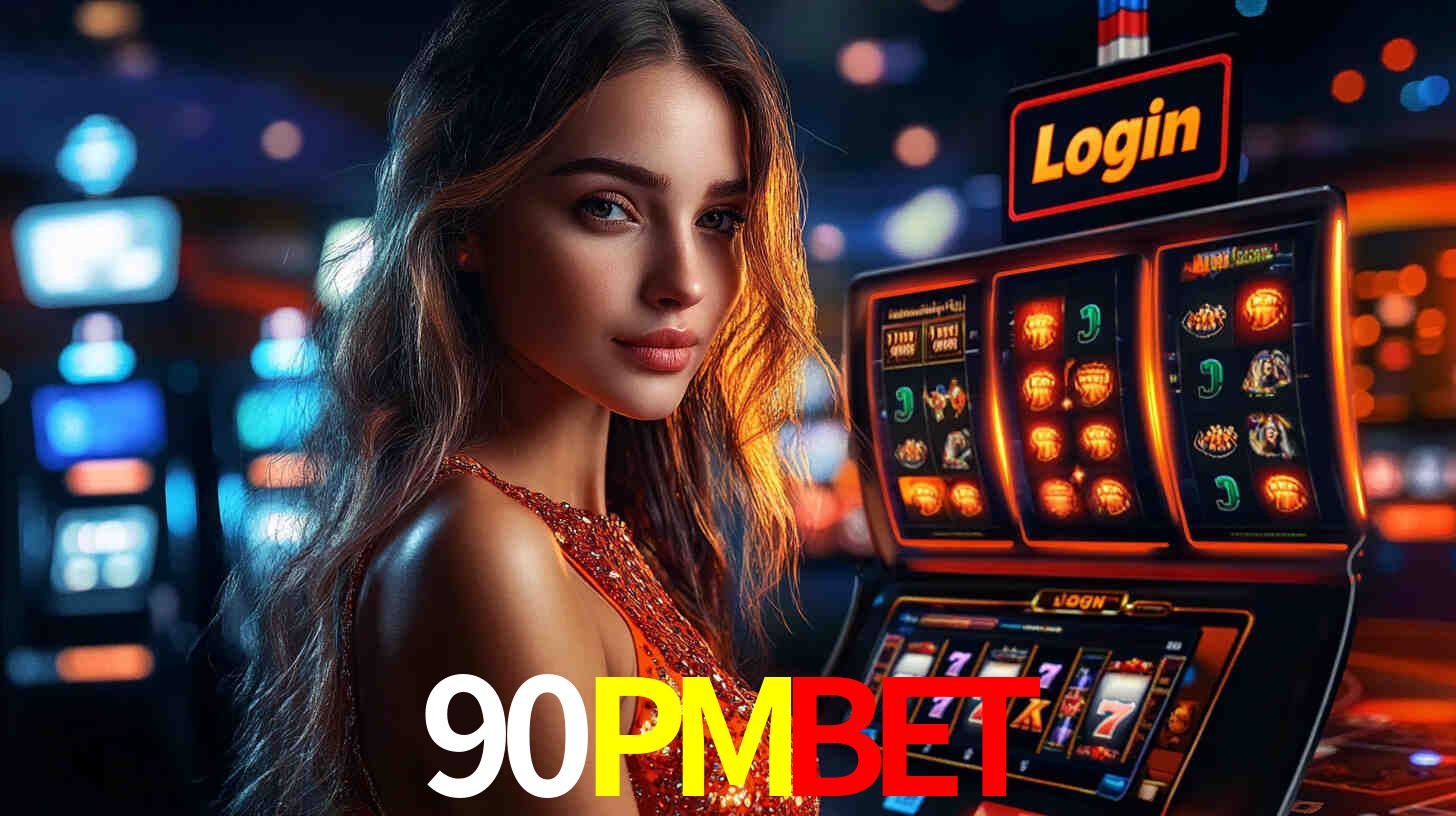 90PMBET: Jogos de Caça-Níqueis-Altas Recompensas, Roleta-Velocidade, Blackjack-Desafios Máximos